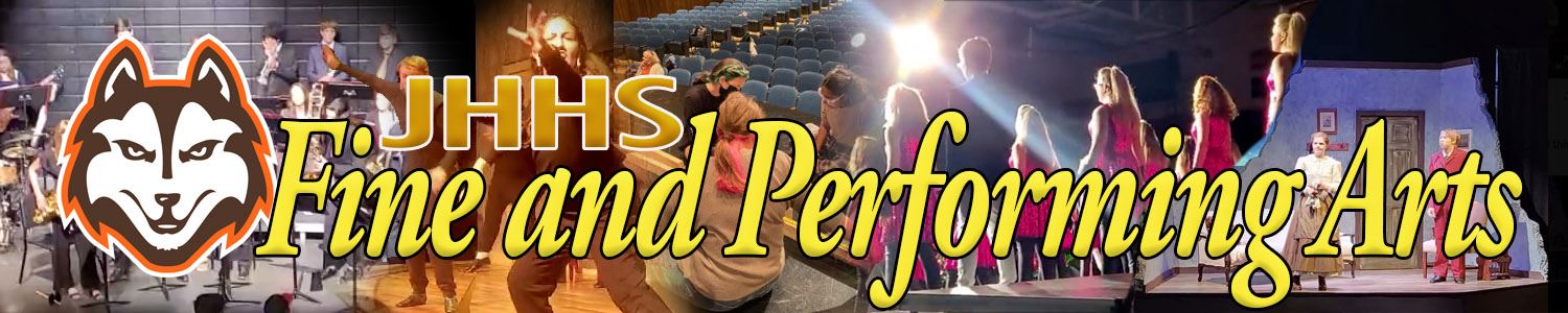 JHHS Fine Arts JHHS Fine Arts